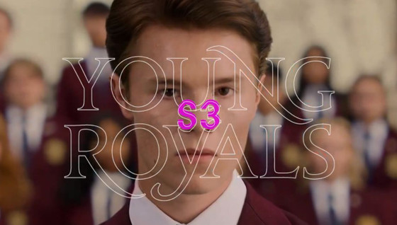 Young Royals, Saison 3, Netflix : quand sort la saison finale ?