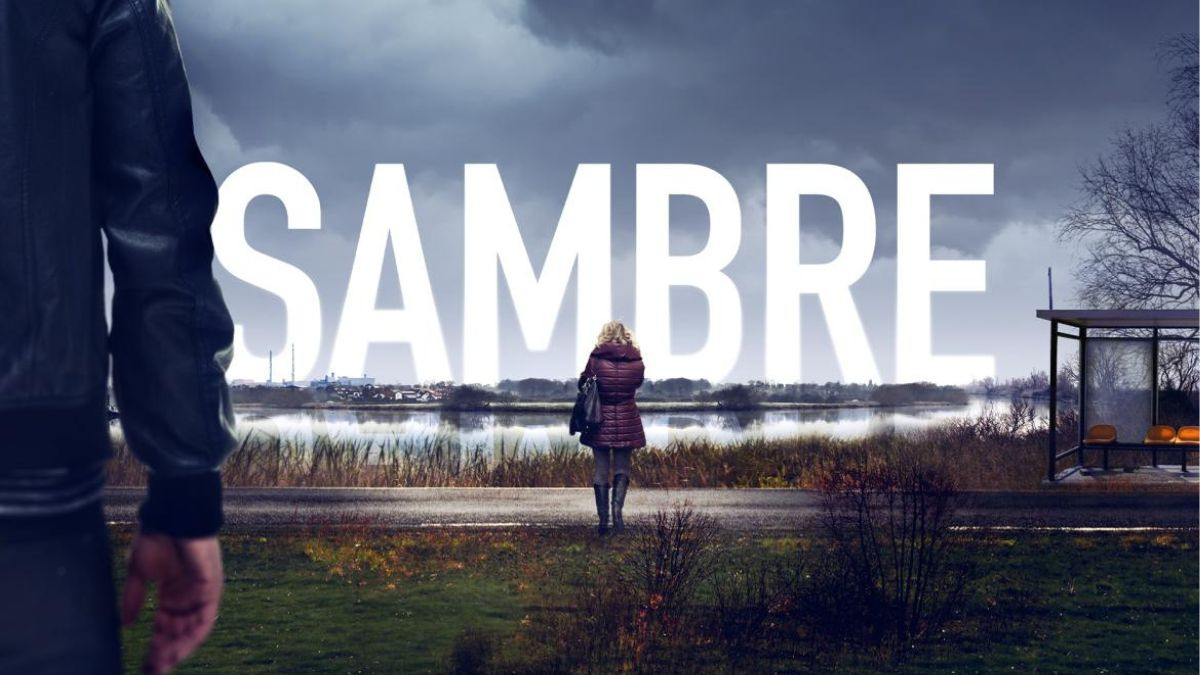 Sambre Série France 2 : où se trouve la Sambre ?